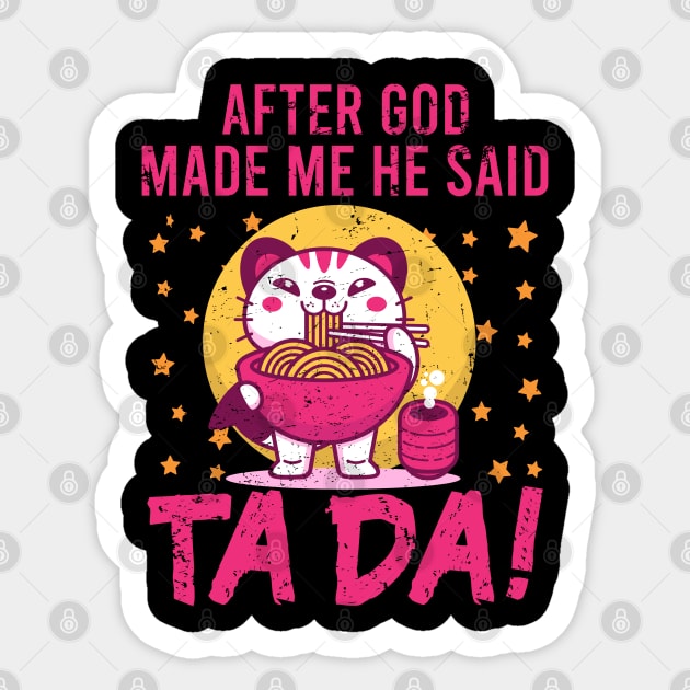 TaDa Chubby cat eating ramen with Distressed TaDa Cat Ramen bowl Sticker by alcoshirts